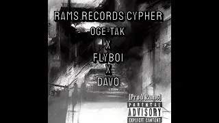 Rams records cypher - oge-tak ft Fly_boi and Davo