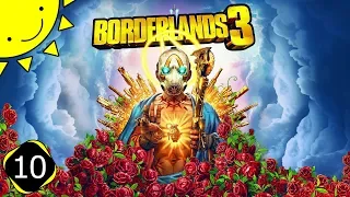 Let's Play Borderlands 3 | Part 10 - Badass Pyrotech | Blind Gameplay Walkthrough