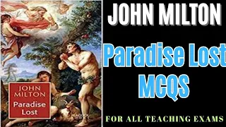 Paradise Lost Mcqs I  The important points of Paradise Lost I Paradise Lost is an epic poem