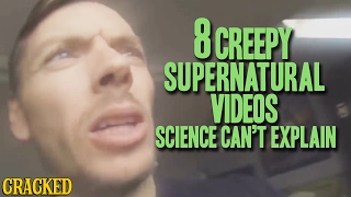 8 Creepy Supernatural Videos Science Can't Explain