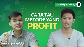 Trading for Living—Part 5: (Ep 2) Belajar Forex Bahas Metode Trading Johnpaul77