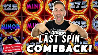 Last Spin BONUS COMEBACK! (I Kept Going...)