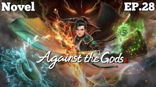 Against The Gods Novel Explained In Hindi Episode - 28 ||Yun Che||Novel