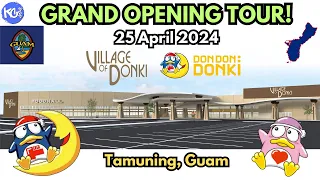 DON DON DONKI GUAM Grand Opening Tour (25 April 2024)