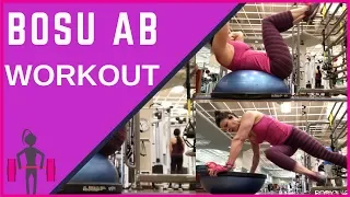 Full Bosu Ab Workout