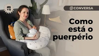 Como está o puerpério? Alice teve ciúmes da irmã?