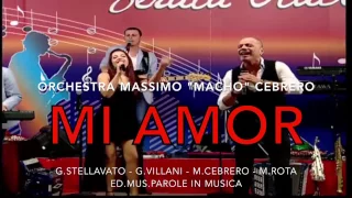 MI AMOR - Orchestra Massimo "Macho" Cebrero