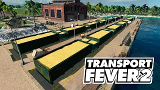 Transport Fever 2 - Большая гавань с зерном! #47