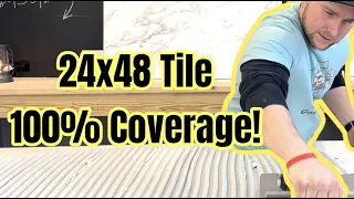 100% Coverage How to Install 24x48 Tile