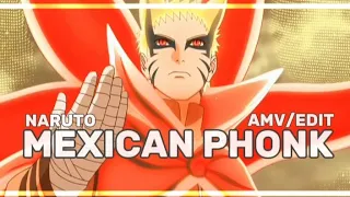 Mexican Phonk - Naruto Badass AMV/EDIT (CAPCUT)