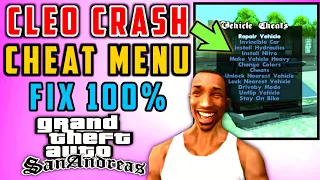 GTA San Andreas - Cleo Crashes Game/Cheat Menu Not Working Fix 100%