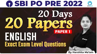 SBI PO English 2022 | 20 Days 20 Papers | Paper - 1 | Exact Exam Level Questions | By Harshita Ma'am