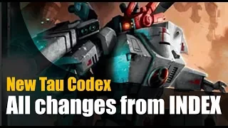 All Changes in the New Tau Codex from Index Xenos 2