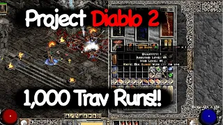 Project Diablo 2: 1,000 Travincal Runs (Frozen Orb Sorceress)!!!