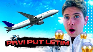 PRVI PUT LETIM AVIONOM