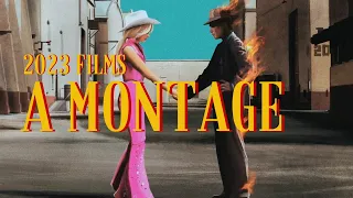 2023 Films - A Montage