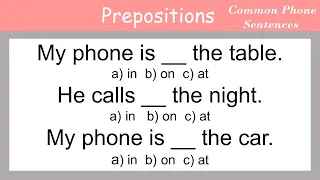 English Grammar Practice. English prepositions. Practice and Speak English with Common Sentences.