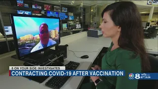 The vaccinated can get COVID-19 - here's how that happens