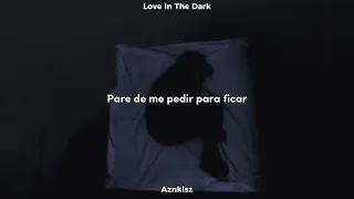Love In The Dark - Adele (Tradução & Speed Up)