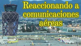 EXPLICANDO comunicaciones entre PILOTOS y CONTROLADOR AÉREO