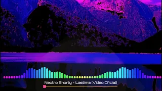 Neutro Shorty- lastima (audio original) AV. Music