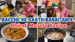 |•Baccho Ke Saath Milkar Banai Mosambi Juice || Bhindi Masala Recipe 2023•| Vlog.