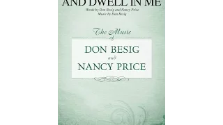 SAVIOR, COME AND DWELL IN ME (SATB Choir) - Don Besig/Nancy Price