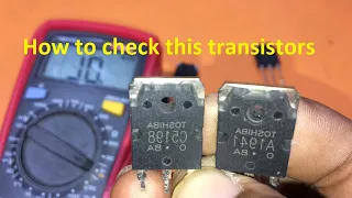 C5198 and A1941 transistor checking using multimeter
