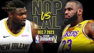 Los Angeles Lakers vs New Orleans Pelicans Full Game Highlights | December 7, 2023 | FreeDawkins