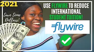 How to Make a Flywire Payment for International Students! | Tuition and Currency Reduction 🤑✅