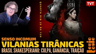 Vilanias tirânicas, com Lenio Streck e Gustavo Conde | Senso Incomum