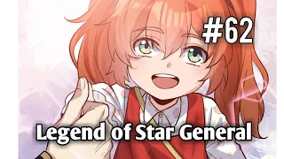 Legend of Star General | Chapter 62 | English | The  promise of  half  a steamed stuffed bun Part 1