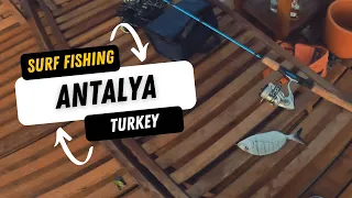 How to surf fish in Antalya, Turkey