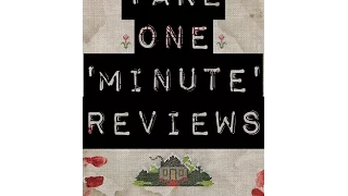 Take One 'Minute' Reviews: The Visit