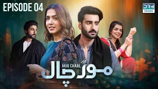 Mor Chaal | Episode 4 - Taakra | Mansha Pasha | Aagha Ali | Srha Asghar | Babar Ali | FC1O