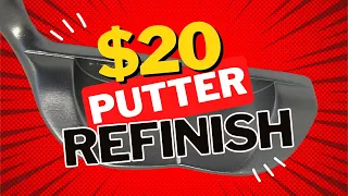 Amazing Putter Refinish!