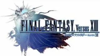 Final Fantasy Versus XIII - Somnus Remix