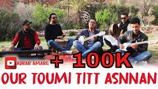 Cover ISSAFARN -ADRAR AMARG- ❤️ Our Toumi Titt Asnnan ❤️ كوفر لمجموعة إسافارن من آداء أدرار أمارك