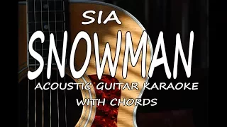 Sia - Snowman (Acoustic Guitar Karaoke + Chords)