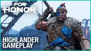 For Honor: Season 3 - The Highlander Gameplay | Trailer | Ubisoft [NA]