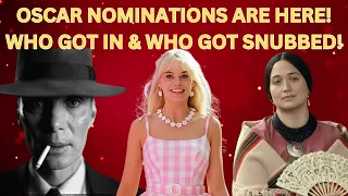 2024 Oscar Nominations Reaction-Winners and Snubs