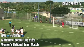 HIGHLIGHTS: MARIANAS FOOTBALL CUP 2023 (Women’s National Team Match) -August 3, 2023