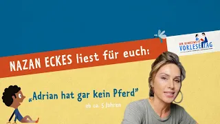 Vorlesetag 2020: Nazan Eckes liest "Adrian hat gar kein Pferd" beim Vorlesefestival