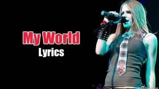 Avril Lavigne - My World - Lyrics & 和訳