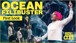 Ocean Filibuster First Look: Rehearsal Teaser