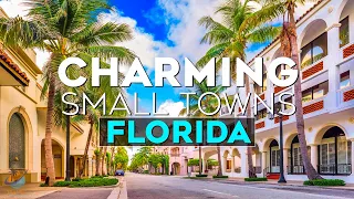 Top 10 Most Charming Small Towns in Florida - Travel Video 2023