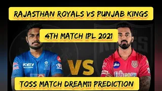 Punjab kings vs Rajasthan Ipl 2021| Who will win Toss Match Dream11 Prediction results