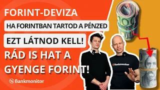 Ha Forintban Tartod a Pénzed, Ezt a Videót Látnod Kell!