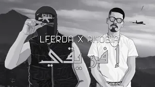 LFERDA FT PHOBIA ISSAC - LFRI9L