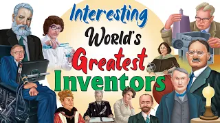Interesting Worlds Great Inventors- Short Stories for Kids in English | English Stories for Kids